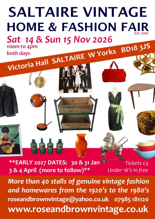 click here toview our Saltaire Vintage Fair Ticket for Sat 14 & Sun 15 November 2026 �3 section